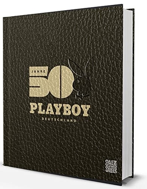 Boitin, Florian (Hrsg.). 50 Jahre Playboy Deutschland. Salz und Silber, 2022.