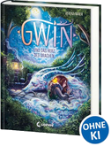 Gwin und das Herz des Drachen (Band 1)