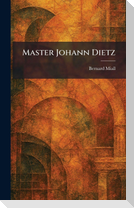 Master Johann Dietz
