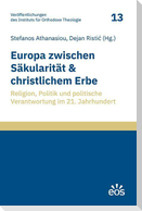 Europa zwischen Säkularität und christlichem Erbe