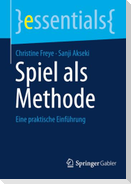 Spiel als Methode