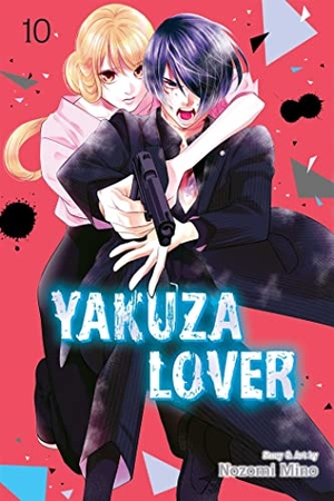 Mino, Nozomi. Yakuza Lover, Vol. 10. Viz Media, Subs. of Shogakukan Inc, 2023.