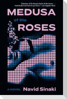Medusa of the Roses