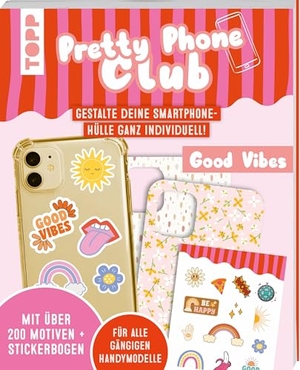 Frechverlag (Hrsg.). Pretty Phone Club - Good Vibes - Vorlagen für die Handyhülle zum Ausmalen und Ausschneiden. frechverlag GmbH, 2026.