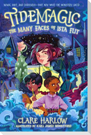 Tidemagic: The Many Faces of Ista Flit