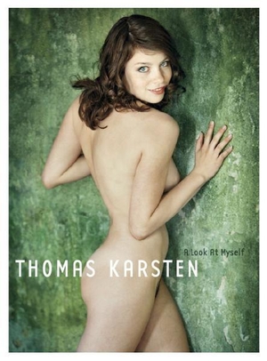 Karsten, Thomas. A look at Myself - Erotische Foto
