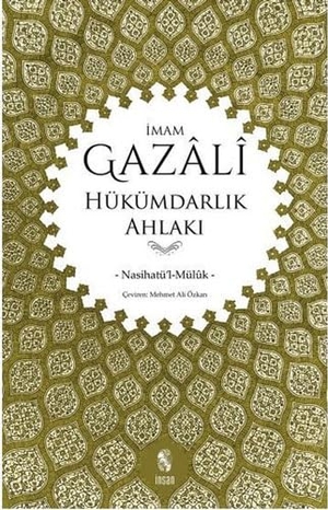 Gazali. Hükümdarlik Ahlaki. Insan Yayinlari, 2021.