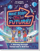 Next Stop the Future!