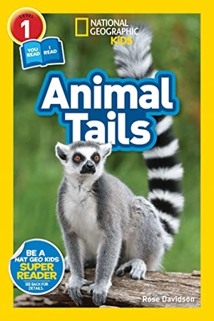 Davidson, Rose / National Geographic Kids. Animal Tails (National Geographic Kids Readers, Level 1/Co-Reader). Disney - Rhcb, 2023.