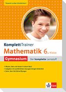 KomplettTrainer Gymnasium Mathematik 6. Klasse