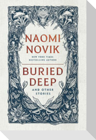 Buried Deep and Other Stories