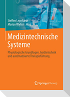 Medizintechnische Systeme