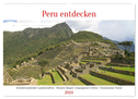Peru entdecken (Wandkalender 2024 DIN A2 quer), CALVENDO Monatskalender