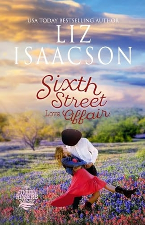 Isaacson, Liz. Sixth Street Love Affair. AEJ Creative Works, 2024.
