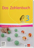 Das Zahlenbuch / Arbeitsheft mit Übungssoftware 3. Schuljahr. Allgemeine Ausgabe ab 2017