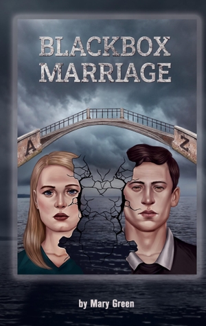 Green, Mary. Blackbox Marriage - 26 Geschichten von A bis Z. tredition, 2021.