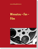 Winnetou - Fan - Film