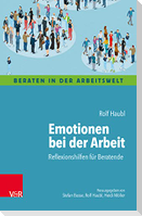 Emotionen bei der Arbeit
