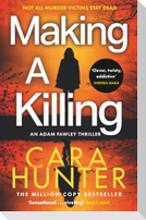 Making a Killing