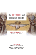 Holy Spirit and Christian Origins
