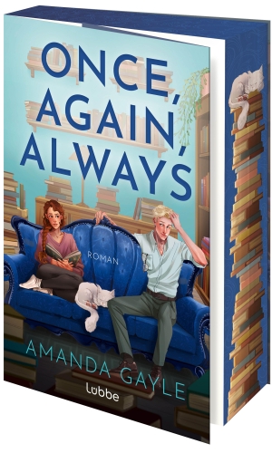 Gayle, Amanda. Once, Again, Always (deutsche Ausgabe) - Die beliebte Fanfiction als warmherziger Liebesroman über zweite Chancen und den Mut, die Geschichte des eigenen Lebens neu zu schreiben. Lübbe, 2026.