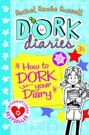 Russell, Rachel Renee. Dork Diaries 3.5 How to Dork Your Diary. Simon & Schuster UK Ltd, 2011.