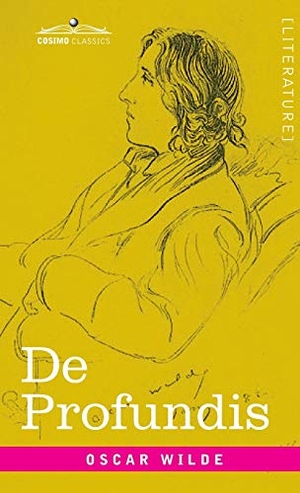Wilde, Oscar. De Profundis. Cosimo Classics, 2020.