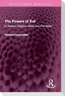 The Powers of Evil