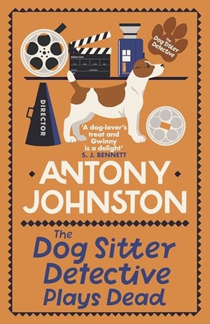 Johnston, Antony. The Dog Sitter Detective Plays Dead - The tail-wagging cosy crime series. Allison & Busby, 2025.