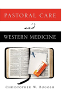 Pastoral Care and Western Medicine