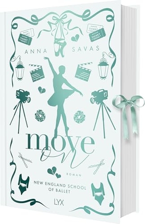 Savas, Anna. Move On - New England School of Ballet: Special Edition. LYX, 2026.