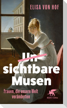 Unsichtbare Musen