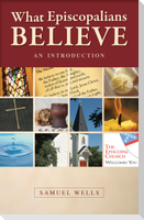 What Episcopalians Believe