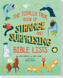 The Totally True Book of Strange and Surprising Bible Lists