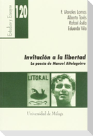 Invitación a la libertad : la poesía de Manuel Altolaguirre