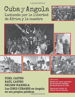 Castro, Fidel / Castro, Raul et al. Spa-Cuba Y Angola. Pathfinder Press, 2013.