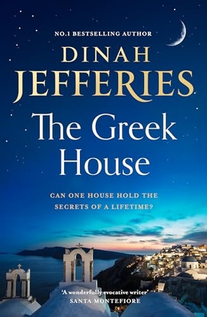 Jefferies, Dinah. The Greek House. HarperCollins Publishers, 2025.