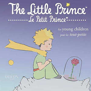 Saint-Exupéry, Antoine de. The Little Prince for Young Children. French Books Chicago LLC., 2019.