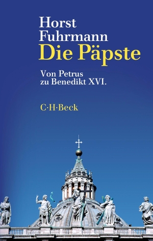 Fuhrmann, Horst. Die Päpste - Von Petrus zu Benedikt XVI.. C.H. Beck, 2020.