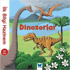 Ledu, Stephanie / Deric Gaste. Dinozorlar. Mavi Kelebek Yayinlari, 2016.