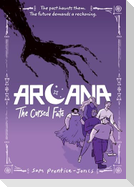 Arcana: The Cursed Fate