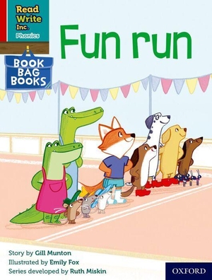Munton, Gill. Read Write Inc. Phonics: Fun run (Red Ditty Book Bag Book 5). Oxford University Press, 2022.