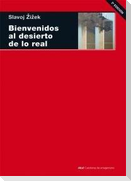 Bienvenidos al desierto de lo real