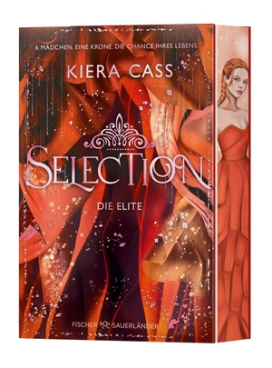 Cass, Kiera. Selection - Die Elite - Neuausgabe mit Motivfarbschnitt, schimmernder Folienveredlung und vierfarbigen Innenklappen. FISCHER Sauerländer, 2026.