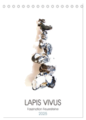 Lapis Vivus - Faszination Feuersteine (Tischkalender 2025 DIN A5 hoch), CALVENDO Monatskalender