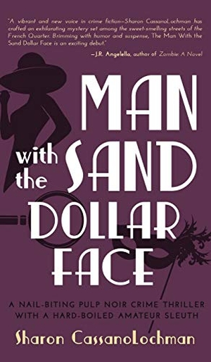 Cassanolochman, Sharon. Man with the Sand Dollar Face. Ontario Shore Publishing LLC, 2018.