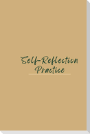 Self-Reflection Practice