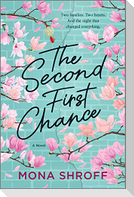 The Second First Chance
