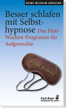 Besser schlafen mit Selbsthypnose