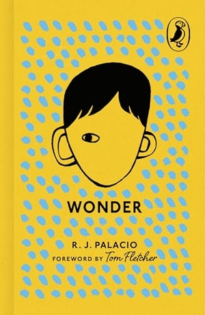 Palacio, R. J.. Wonder. Penguin Books Ltd (UK), 2025.